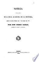 Noticia de las actas de la Real Academia de la Historia