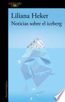 Noticias sobre el iceberg