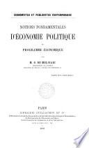 Notions fondamentales d'économie politique et programme économique