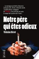 Notre père qui êtes odieux