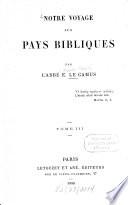 Notre voyage aux pays bibliques
