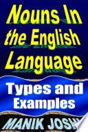 Nouns In the English Language: Types and Examples