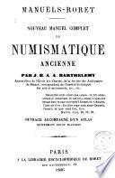 Nouveau manuel complet de numismatique ancienne