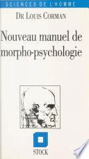 Nouveau manuel de morphopsychologie