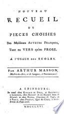 Nouveau recueil de pieces choisies des meilleurs auteurs françois