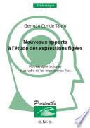 Nouveaux apports à l'étude des expressions figées