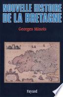 Nouvelle Histoire de la Bretagne
