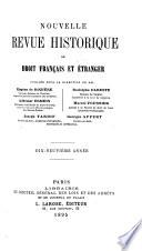 Nouvelle revue historique de droit français et étranger