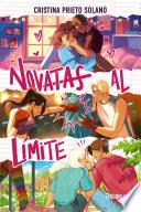 Novatas al límite