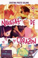 Novatas de corazón
