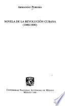 Novela de la revolución cubana (1960-1990)