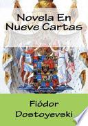 Novela En Nueve Cartas