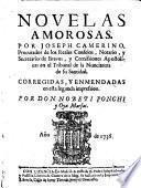 Novelas Amorosas ... Corregidas, Y Enmendadas en esta segunda impression. Por Don Nobeti Ponchi y Oya Marsac