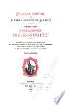 Novelas cortas: ser. Narraciones inverosímiles