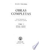 Novelas. Cuentos. Teatro. Poesía.-t. 2.Crítica literaria.-t.3.Correspondencia. Historia y política. Discursos académicos. Miscelánea