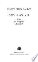 Novelas: Miau ; La incógnita ; Realidad