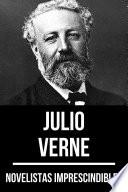 Novelistas Imprescindibles - Julio Verne