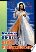 NOVENA BÍBLICA A JESÚS MISERICORDIOSO