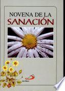 Novena de la Sanacion (Novena of Healing)