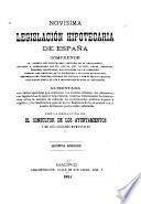 Novísima legislación hipotecaria