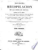 Novísima recopilacion de las leyes de España