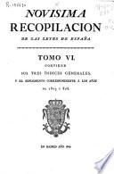 Novisima recopilación de las Leyes de España: Sus dos índices y el suplemento correspondiente a los años 1805 y 1806