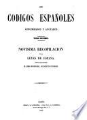 Novisima Recopilacion De Las Leyes De España. Tomo IV, Que Contiene El Libro Duodécimo, Suplemento É Indices