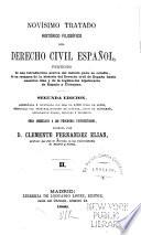 Novísimo tratado histórico filosófico del Derecho civil español