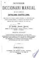 Novissim diccionari manual de las llenguas catalana-castellana