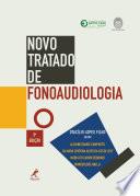 Novo Tratado de Fonoaudiologia