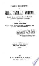 Nozioni elementari di storia naturale applicata proposte ad uso delle scuole speciali e magistrali...