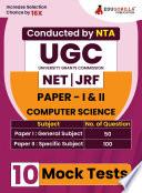 NTA UGC NET/JRF Computer Science Book 2024 : Paper I and II (English Edition) - 10 Full Length Mock Tests (1500 Solved Questions)