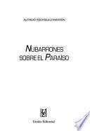 Nubarrones sobre el paraíso