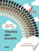Nuestra piel arcoíris