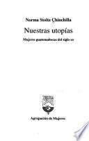Nuestras utopías