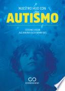 Nuestro hijo con autismo