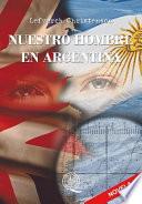 NUESTRO HOMBRE EN ARGENTINA