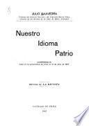 Nuestro idioma patrio ...