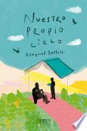 Nuestro propio cielo