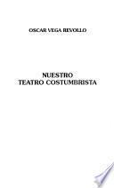 Nuestro teatro costumbrista