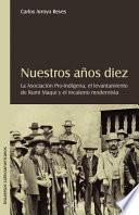 Nuestros años diez