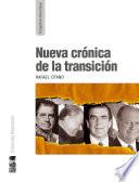 Nueva crónica de la transición