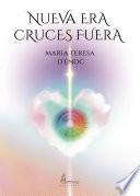 Nueva era, cruces fuera