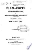 Nueva farmacopea y posologia homeopaticas ó Modo de preparar los medicamentos homeopáticos y de administrar las dosis