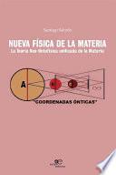 Nueva física de la materia
