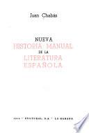 Nueva historia manual de la literatura espanola