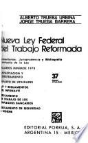Nueva Ley federal del trabajo reformada