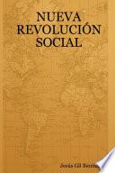 NUEVA REVOLUCIÓN SOCIAL