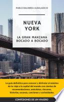 Nueva York - La Gran Manzana Bocado a Bocado
