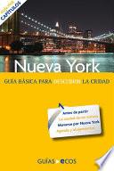 Nueva York. Preparar el viaje: guía práctica